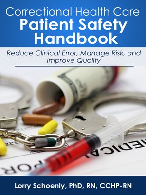cover image of Correctional Health Care Patient Safety Handbook
